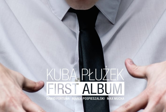 Płyta jazzowa "First Album" Kuby Płużka [ZAKOŃCZONY]