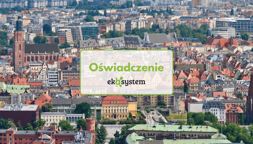 Panorama Wrocławia, napis: oświadczenie ekosystem, zdjęcie ilustracyjne