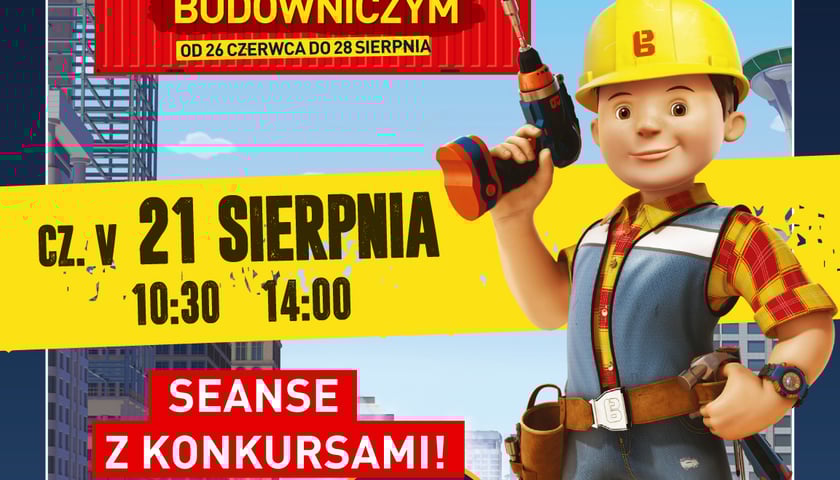 „Wakacje z Bobem Budowniczym” w Heliosie [ZAKOŃCZONY]