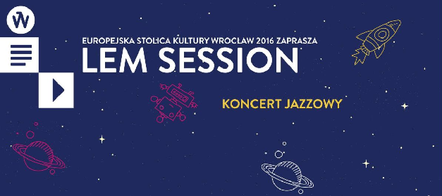 Koncert LEM SESSION [ZAKOŃCZONY]