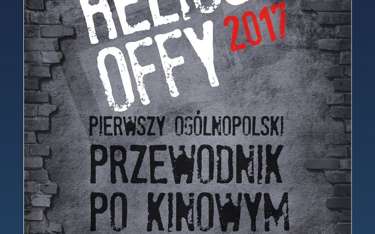 Zaproszenia na Helios OFFy, czyli przegląd filmów niezależnych [ZAKOŃCZONY]