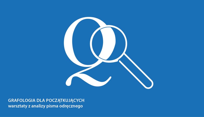 Grafologia dla początkujących – warsztaty z analizy pisma [ZAKOŃCZONY]