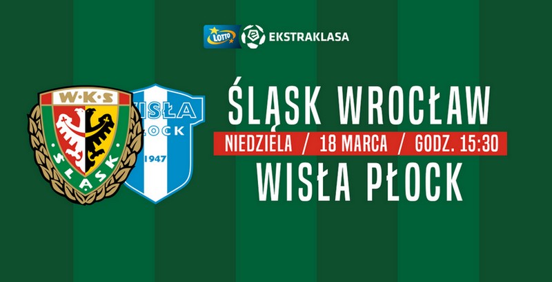 Bilety na mecz Śląsk Wrocław - Wisła Płock [ZAKOŃCZONY]
