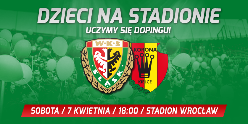 Bilety na mecz Śląsk Wrocław - Korona Kielce [ZAKOŃCZONY]