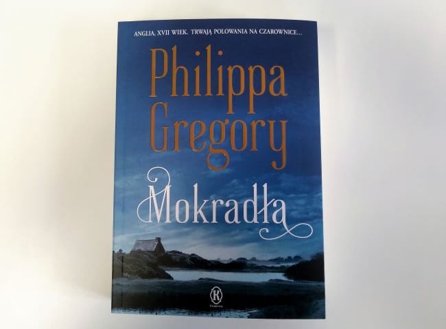 Philippa Gregory „Mokradła” [ZAKOŃCZONY]