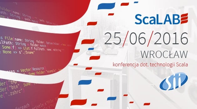 25 czerwca: ScaLAB – wrocławska konferencja IT poświęcona Scali
