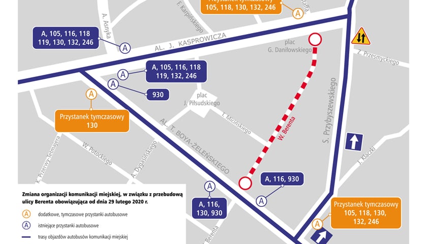 Od 29 lutego – przebudowa ulicy Berenta: zmiany na trasach linii A, 105, 118, 130, 132 i 246