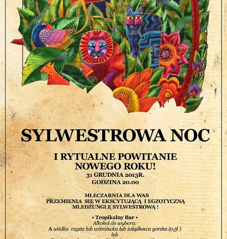 Mledżungla sylwestrowa w Mleczarni