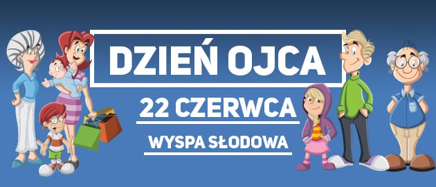 Dzień Ojca na Wyspie Słodowej