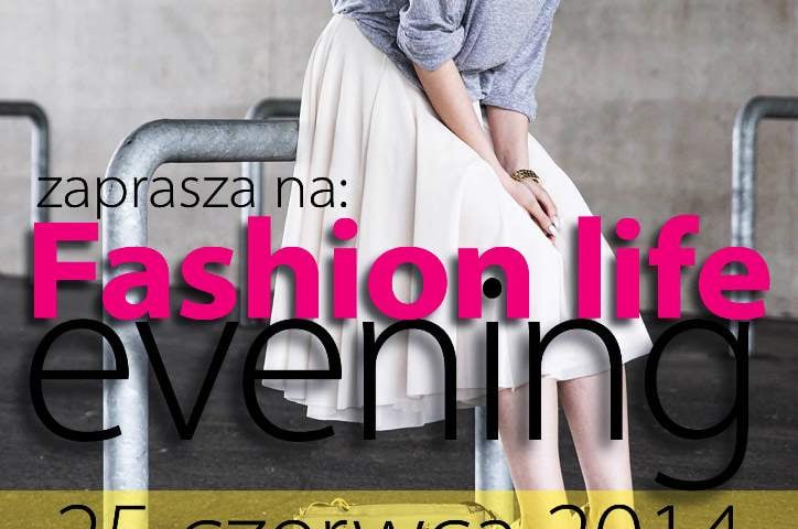 Fashion Life Evening