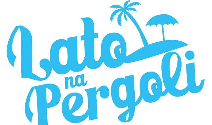 Lato na Pergoli [PROGRAM NA SIERPIEŃ]