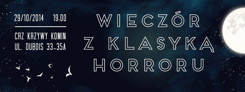 Wieczór z klasyką horroru