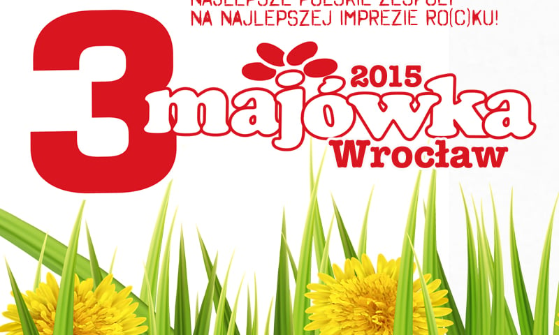 Hey, Kult, Happysad na majówce 2015 we Wrocławiu