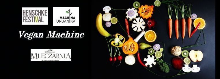 Vegan Machine – dla ciała, zdrowia i umysłu