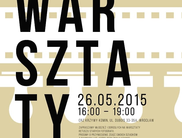 Druga młodość dla starych zdjęć - warsztaty