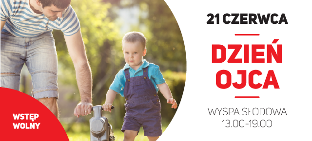 Dziś Dzień Ojca na Wyspie Słodowej
