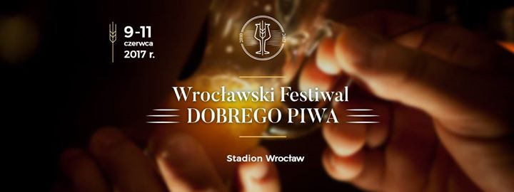 8. Wrocławski Festiwal Dobrego Piwa na Stadionie Wrocław [PROGRAM]