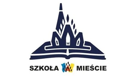 Zasady realizacji projektu „Szkoła w Mieście”