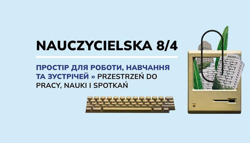 Przestrzeń przy ul. Nauczycielskiej dedykowana jest osobom uciekającym przed wojną