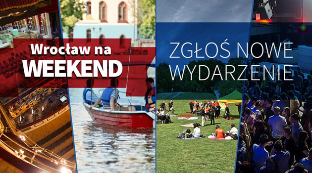 Wrocław na weekend – zgłoś wydarzenie [FORMULARZ]