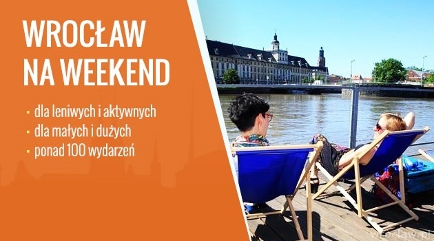 Wrocław na weekend: 21-23 sierpnia [WYDARZENIA]