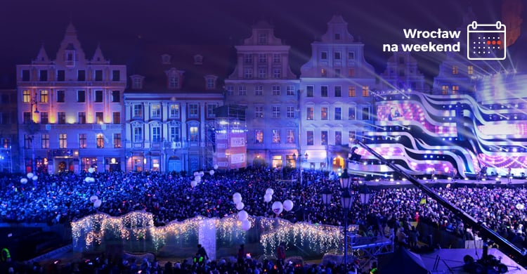 Wrocław na sylwestrowo-noworoczny weekend [WYDARZENIA]
