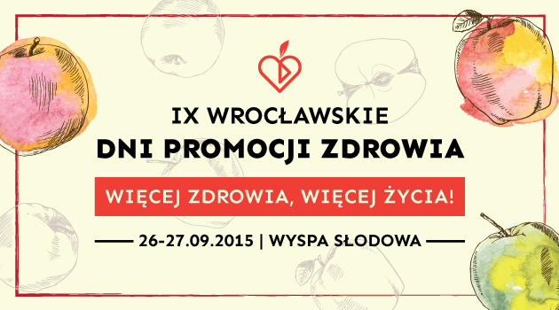 W weekend Wrocławskie Dni Promocji Zdrowia 2015