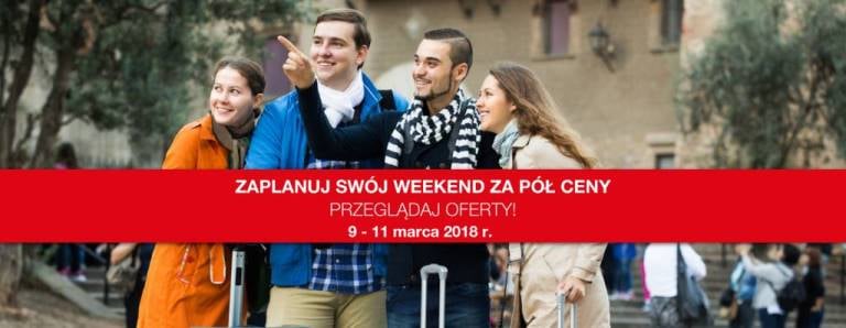 9-11 marca: Polska zobacz więcej – weekend za pół ceny