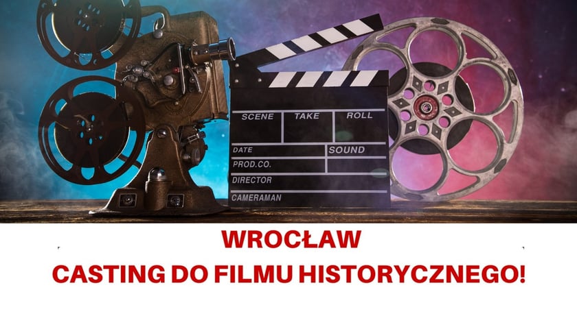 Casting do filmu historycznego dla mieszkańców Wrocławia i okolic