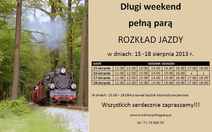 15- 18 sierpnia: Długi weekend pod parą