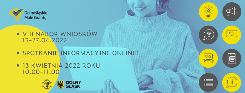 Baner informujący o spotkaniu informacyjnym dla osób zainteresowanych Dolnośląskimi Małymi Grantami 2022