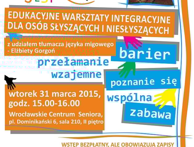 Integracja jest OK! Warsztat dla osób słyszących i niesłyszących