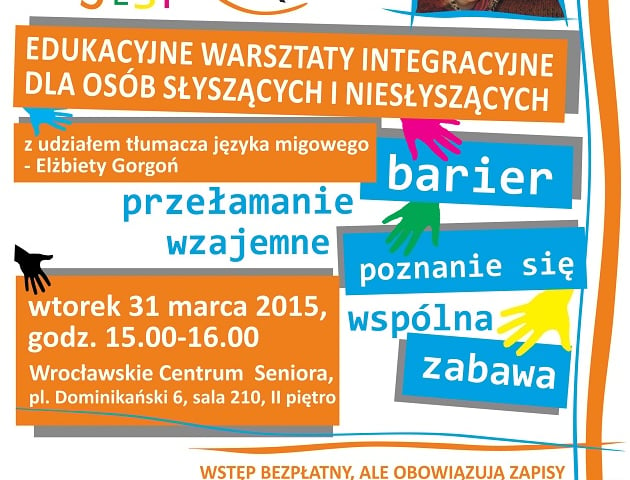 Integracja jest OK! Warsztat dla osób słyszących i niesłyszących