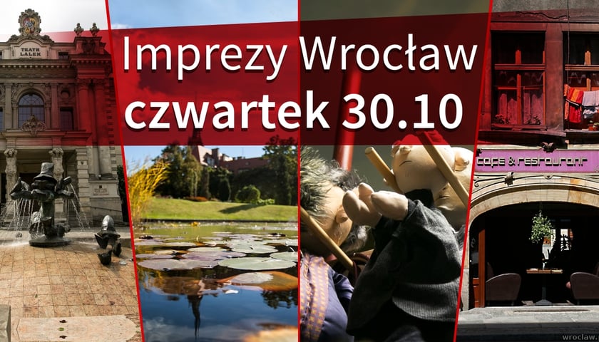 Imprezy Wrocław - czwartek 30 października