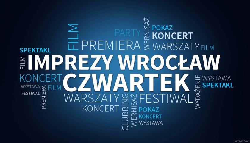 Imprezy Wrocław - czwartek 20 listopada [LISTA WYDARZEŃ]