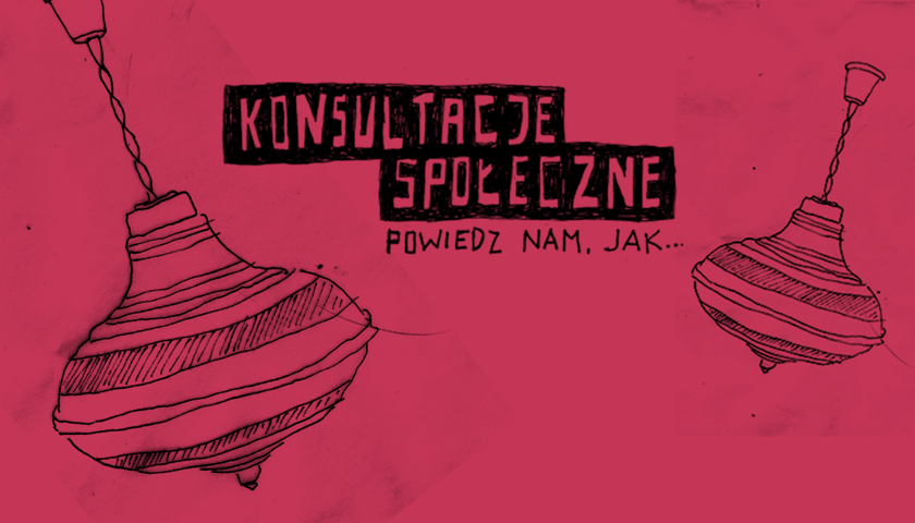 Napis "Konsultacje społeczne. Powiedz nam, jak". Rysunek dwóch bączków (zabawek). Grafika ilustracyjna