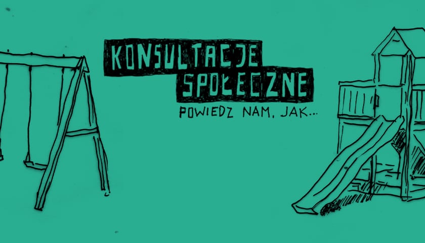 Napis "Konsultacje społeczne. Powiedz nam, jak". Rysunek huśtawki na lewo od napisu, na prawo – zjeżdżalni. Grafika ilustracyjna