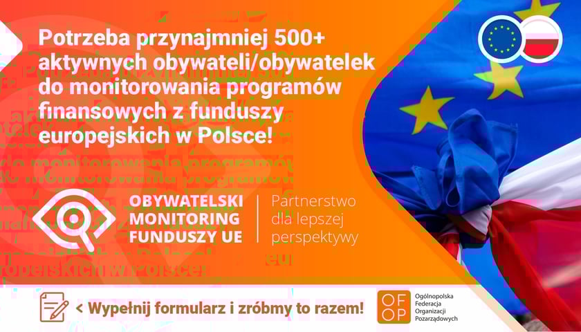 Infografika, napis: ?Potrzeba przynajmniej 500+ aktywnych obywateli/obywatelek do monitorowania programów finansowych z funduszy europejskich w Polsce! Wypełnij formularz i zróbmy to razem!?