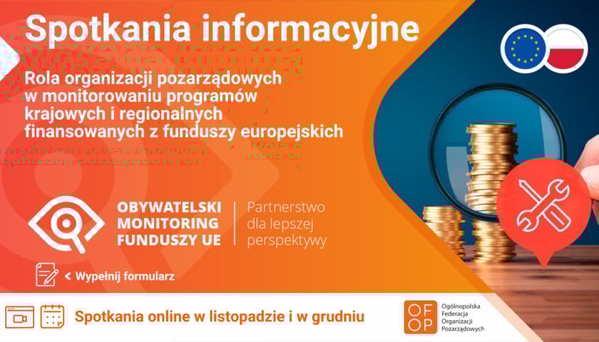 Infografika, napis: ?Spotkania informacyjne. Rola organizacji pozarządowych w monitorowaniu programów krajowych i regionalnych finansowanych z funduszy europejskich. Spotkania online w listopadzie i w grudniu.?