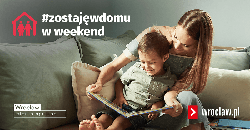 Akcja: #zostajęwdomu w weekend!