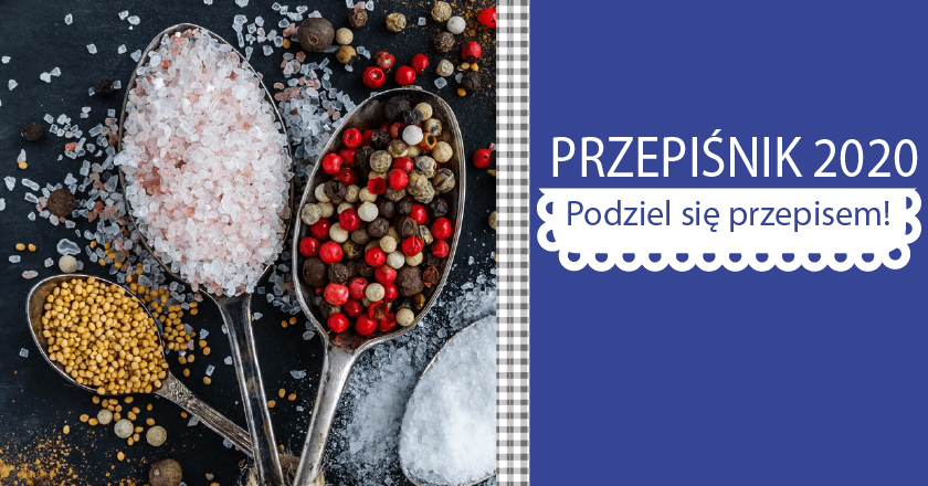 PRZEPIŚNIK 2020 – zgłoś swój przepis na trudne czasy