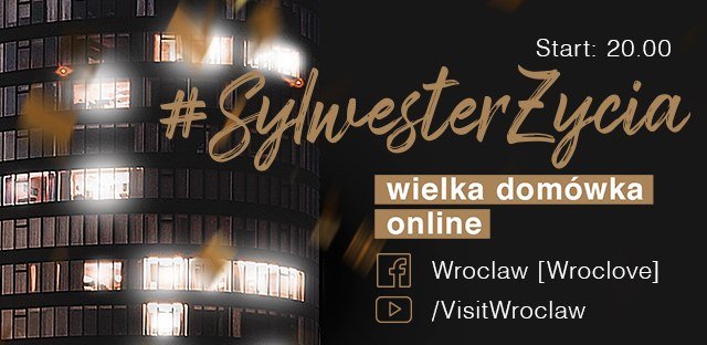 Sylwester we Wrocławiu 2020: Sylwester Życia, czyli wielka domówka [POSŁUCHAJ]