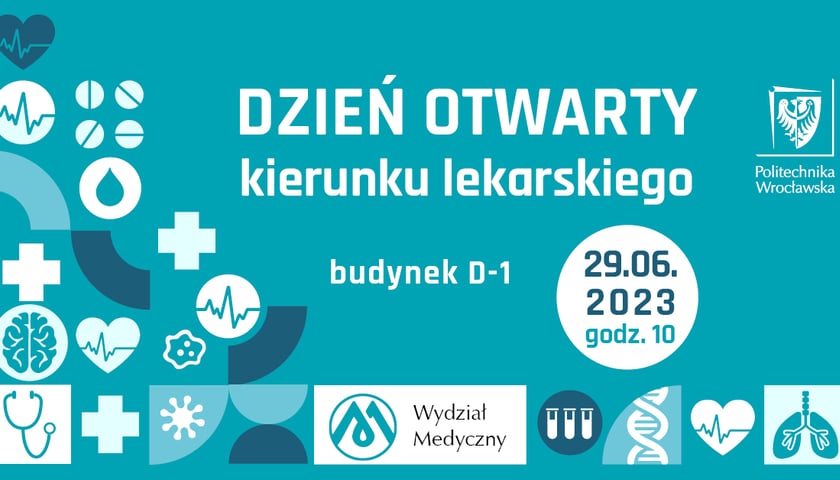 <p>Napis: Dzień Otwarty kierunku lekarskiego budynek D-1; 29.06.2023 godz. 10.00</p>