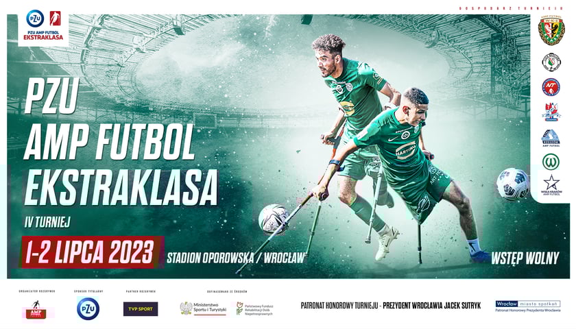 PZU Amp Futbol Ekstraklasy 1 i 2 lipca przy ul. Oporowskie we Wrocławiu - plakat