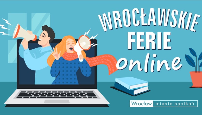 Ferie 2021 we Wrocławiu online