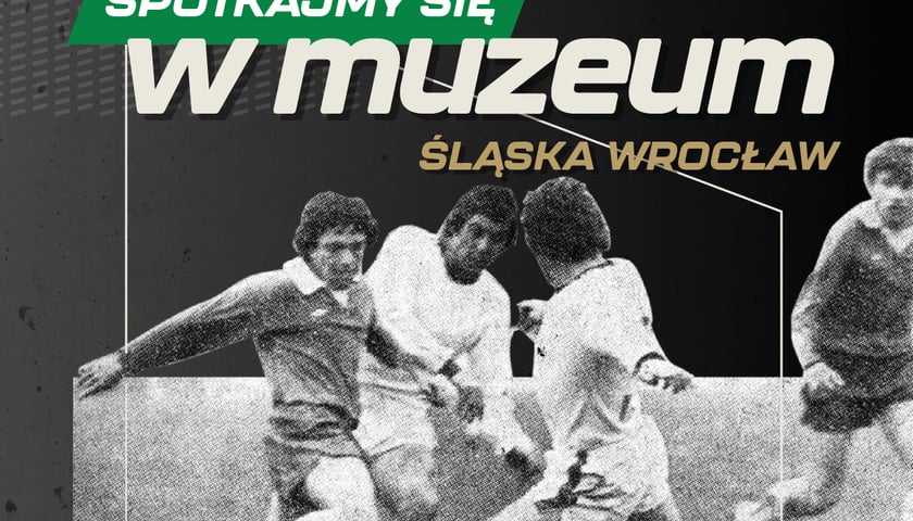 Plakat promujący Muzeum Śląska Wrocław
