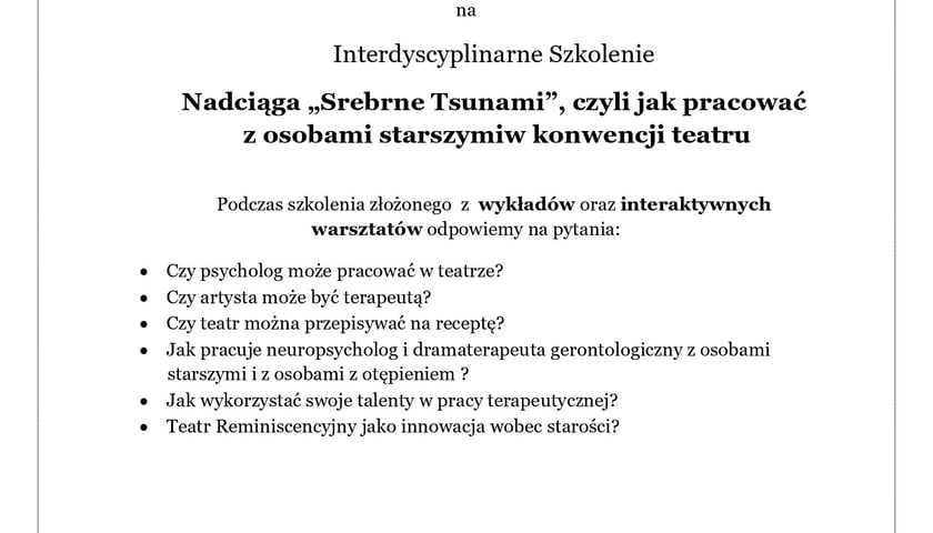 Nadciąga „Srebrne Tsunami”, czyli jak pracować z osobami starszymi,  w konwencji teatru - zapraszamy na bezpłatne szkolenie! 