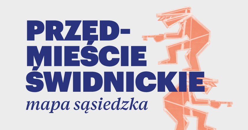 Mapa rewitalizacji na Przedmieściu Świdnickim