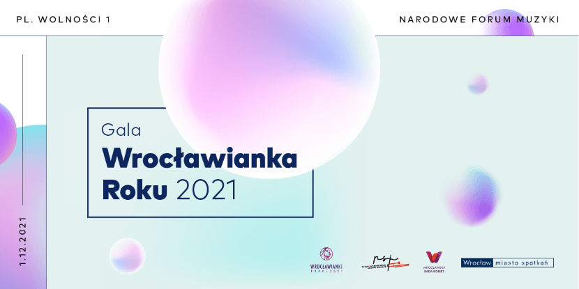Gala Wrocławianka Roku 2021. Poznamy kobiety silne, aktywne i pomysłowe