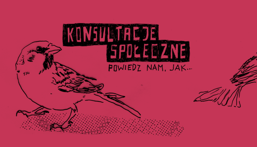 Rysunek z napisem "Konsultacje społeczne. Powiedz nam, jak" obok postaci wróbla. Grafika ilustracyjna